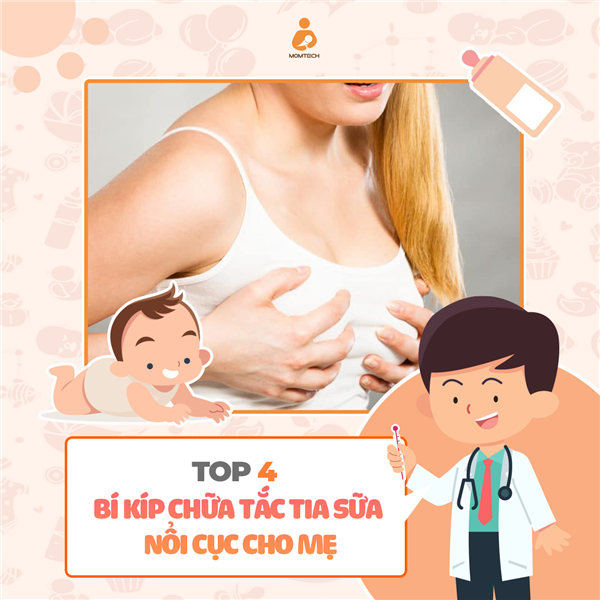  4 bí kíp chữa tắc tia sữa nổi cục cho mẹ  
