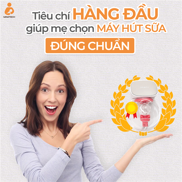 3 tiêu chí giúp mẹ mẹ mua được chiếc máy hút sữa tốt