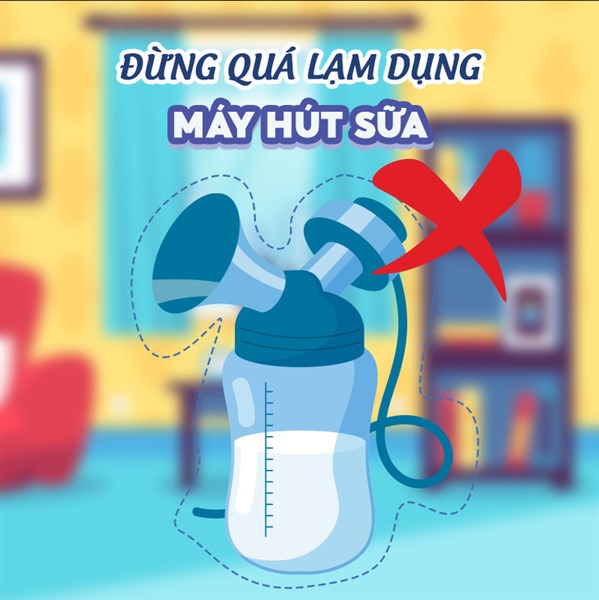 Đừng lạm dụng máy hút sữa 